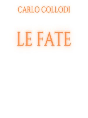 cover image of Le fate